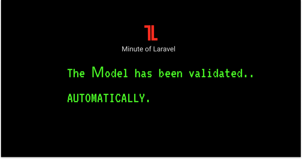 Laravel auto-validating model